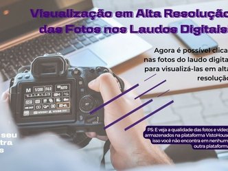 Novidade: Visualização em Alta Resolução das Fotos nos Laudos Digitais!